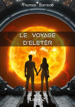 Le Voyage d'Eletèr : Livre 2