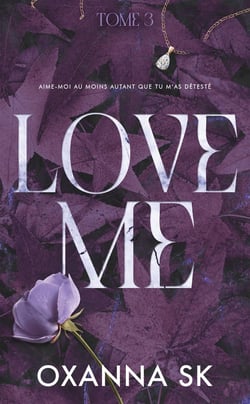 Hate me Tome 3 : Love Me