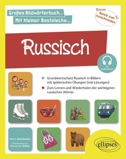 Russisch in Bildern mit spielerischen Übungen : Grundwortschatz lernen une wiederholen . A1 (mit Audiodateien)