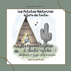 Marguerite joue à cache-cache : Les petites histoires à lire de Tata