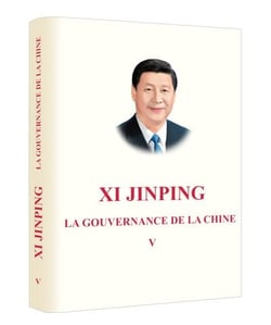 Xi Jinping: La gouvernance de la Chine V