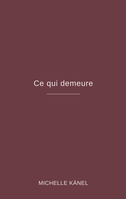 Ce qui demeure
