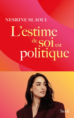 L'estime de soi est politique