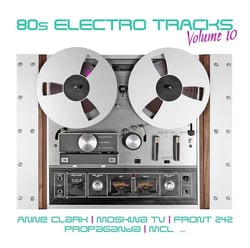 80s Electro Tracks, Vol. 10