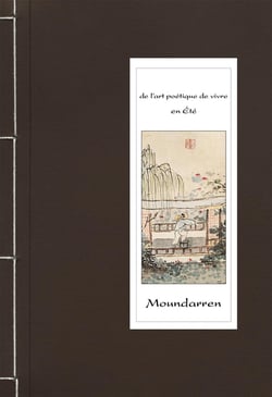De l'art poétique de vivre en Eté