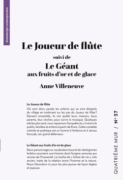 Le Joueur de flûte suivi de Le Géant aux fruits d'or et de glace