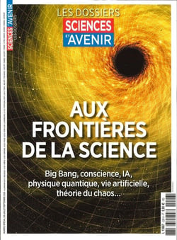 Sciences et Avenir  Hors-Série n.226 : Aux frontières de la science
