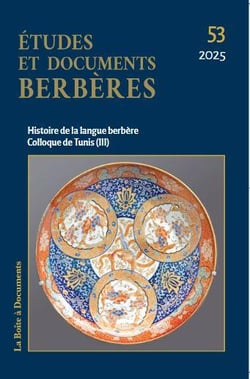 Études et documents berbères n.53 : Histoire de la langue berbère Colloque de Tunis III