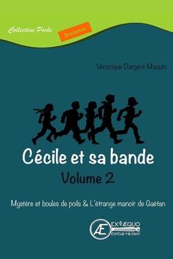 Cécile et sa bande : Intégrale vol.2