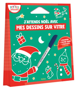 J'attends noel avec mes dessins sur vitre - nouvelle edition