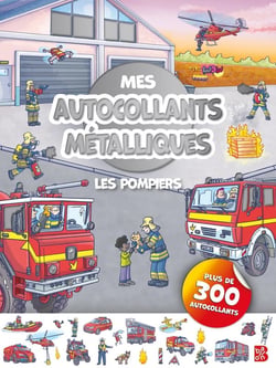 Mes autocollants métalliques - Les pompiers