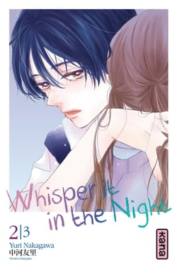 Whisper it in the night - tome 2