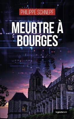 Meurtre a bourges (coll. geste noir)