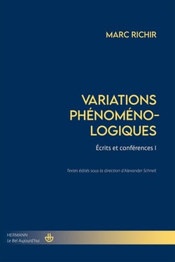 Variations phénoménologiques : Écrits et conférences I