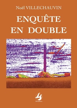 Enquête en double