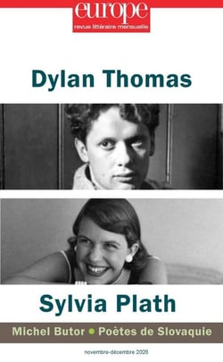 Revue Europe n.1171-1172 : Dylan Thomas / Sylvia Plath