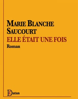 Elle était une fois