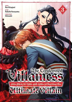 The condemned villainess goes back in time Tome 3