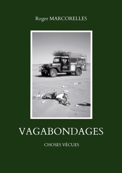 Vagabondages : Choses vecues