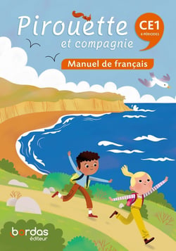 Pirouette et compagnie : Français - CE1 - Manuel de français (édition 2026)