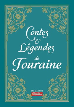 Contes et légendes de Touraine