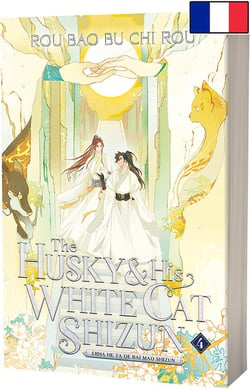 The Husky and His White Cat Shizun T4 - Broché : (2ha) Version française