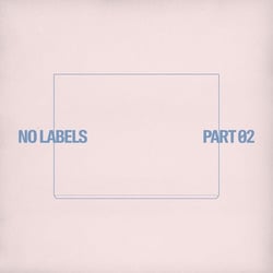 NO LABELS: PART 02 (THEME 2)