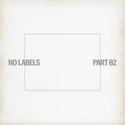 NO LABELS: PART 02 (THEME 2)