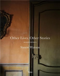 Simon Watson Other Lives, Other Stories: Interior Portraits