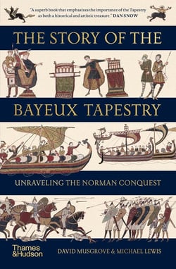 The story of the Bayeux tapestry