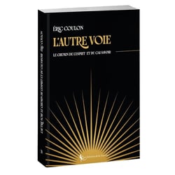 L'Autre Voie : Le chemin de l'Esprit et du Gai Savoir