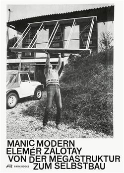 Manic modern : Elemer zalotay