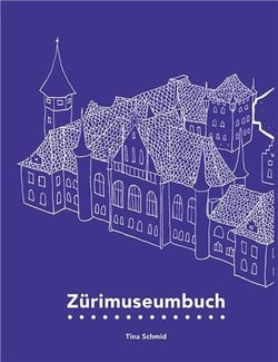 Zurimuseumbuch /allemand