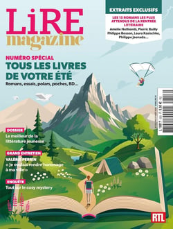 Lire, le magazine littéraire n.553-554 : Tous les livres de votre été : Romans, essais, polars, poches, BD...