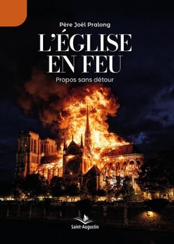 L'église en feu : Propos sans détour