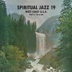 Spiritual Jazz 19/West Coast Usa Part 2 - 70's And 80's