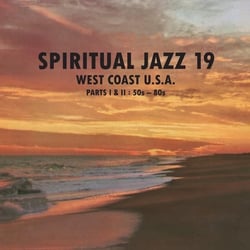 Spiritual Jazz 19/West Coast Usa Parts 1 And 2 - 50's/80's