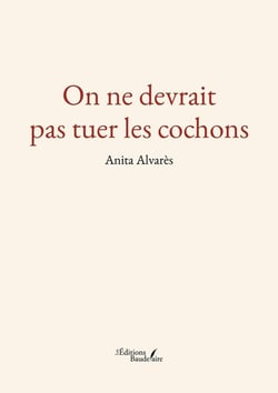 On ne devrait pas tuer les cochons