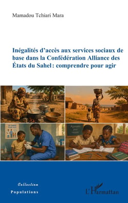 Inégalités d'accès aux services sociaux de base dans la Confédération Alliance des États du Sahel : Comprendre pour agir