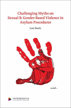 Challenging Myths on Sexual & Gender-Based Violence in Asylum Procedures
