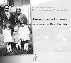 Une enfance à La Pierre au coeur du Beaufortain