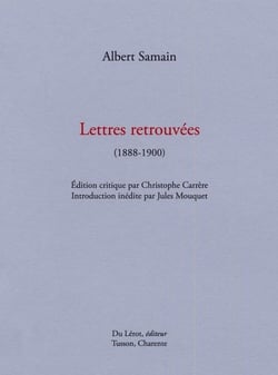Lettres retrouvées (1888-1900)