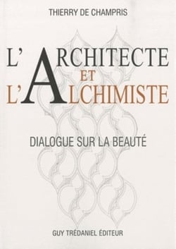 L'architecte et l'alchimiste