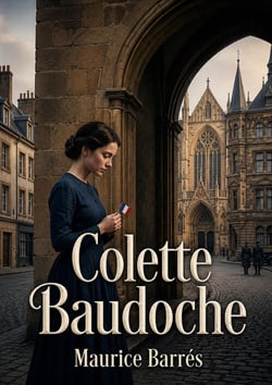 Colette Baudoche : L'identité lorraine face à l'occupation prussienne