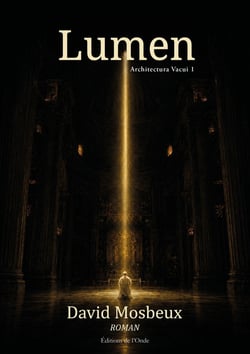 Architectura Vacui Tome 1 : Lumen