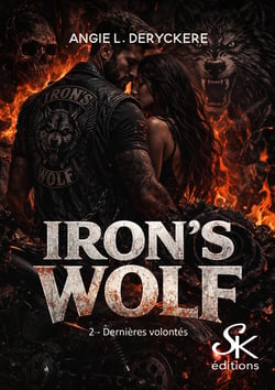 Iron's Wolf Tome 2 : Dernières volontés