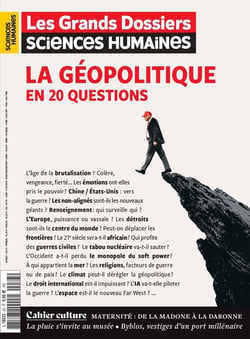Sciences humaines : Grands Dossiers n°83 : La Géopolitique en 20 questions