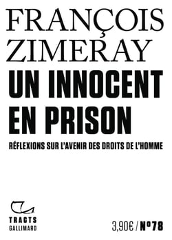 Un innocent en prison : Réflexions sur l'avenir des droits de l'Homme