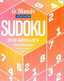 Le monde sudoku n.1 : 200 grilles - Tous niveaux