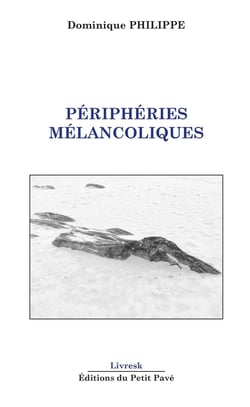 Périphéries Mélancoliques